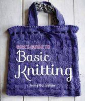 Paperback Girls Guide to Basic Knitting Book