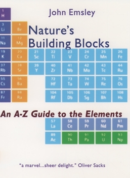 Hardcover Nature's Building Blocks: An A-Z Guide to the Elements Book