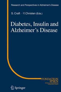 Paperback Diabetes, Insulin and Alzheimer's Disease Book