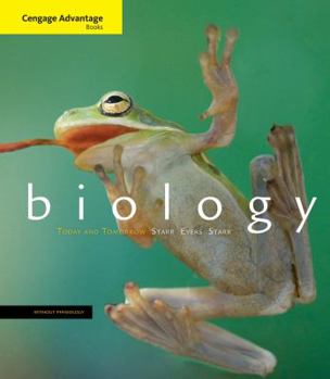 Paperback Cengage Advantage Books: Biology Today and Tomorrow without Physiology Book
