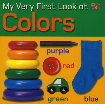 Paperback Colors (My Very First Look At) Book