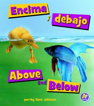 Encima Y Debajo/Above and Below - Book  of the Palabras para Adónde/Where Words