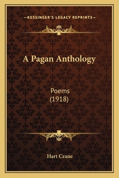 Paperback A Pagan Anthology: Poems (1918) Book