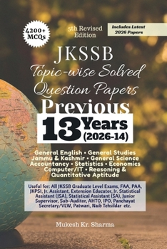 JKSSB Topic-wise Solved Question Papers: Previous 9 Years' (2014-22)