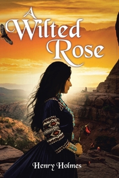 Paperback A Wilted Rose Book