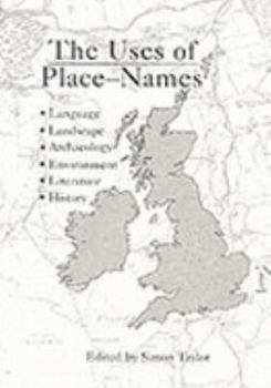 Paperback The Uses of Place-Names Book