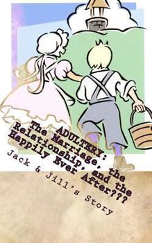 Paperback Adultery: The Marriage, the Relationship, and the Happily Ever After Book
