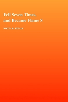 Fell Seven Times, and Became 8: “The Alchemy of Falling and Becoming”