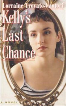 Paperback Kelly's Last Chance Book