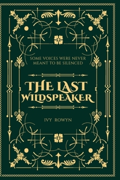 Paperback The Last Wildspeaker Book