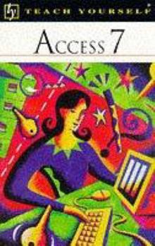 Paperback Access 7 (Teach Yourself Computing) Book