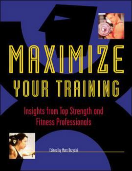 Paperback Maximize Your Training Book