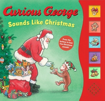 Board book Curious George Sounds Like Christmas Sound Book: A Christmas Holiday Book for Kids Book