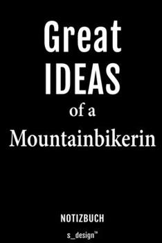 Notizbuch für Mountainbiker / Mountainbikerin: Originelle Geschenk-Idee [120 Seiten liniertes blanko Papier] (German Edition)