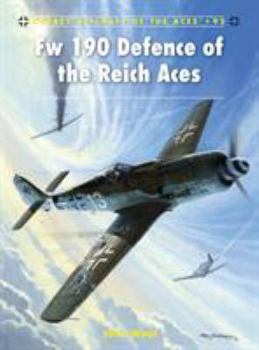 Paperback Fw 190 Defence of the Reich Aces Book