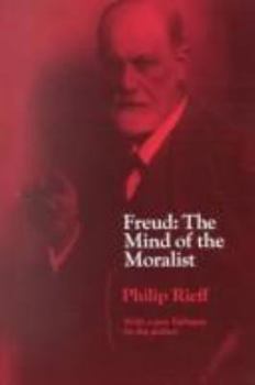 Paperback Freud: The Mind of the Moralist Book