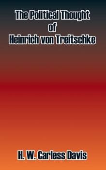 Paperback The Political Thought of Heinrich Von Treitschke Book