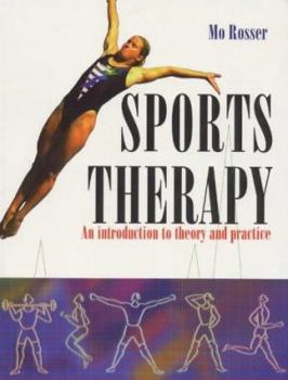 Paperback Sports Therapy : An Introduction to Theory and Practice Book