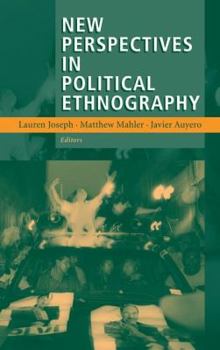 Hardcover New Perspectives in Political Ethnography Book