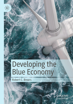 Paperback Developing the Blue Economy Book