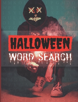 HALLOWEEN WORD SEARCH: Activity Book Large Print Word Search Book For Adults Family Puzzles with Answer Thanksgiving Halloween Chistmas | 8x11,5 in. FORMAT | PERFECT GIFT