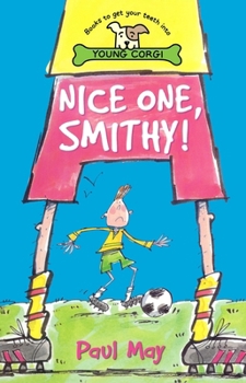 Paperback Nice One Smithy! Book