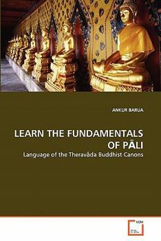 Paperback Learn the Fundamentals of P&#256;li Book