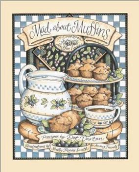 Hardcover Mad about Muffins - Among Friends Book