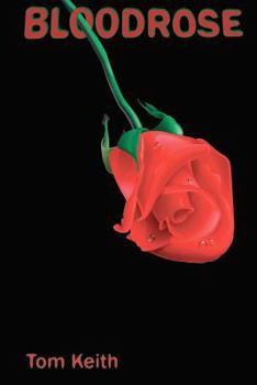 Paperback Bloodrose: Love Born of Strife Book