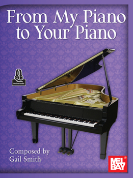 Paperback From My Piano to Your Piano Book