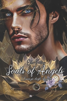 Paperback Souls of Angels: L'essenza degli Angeli [Italian] Book
