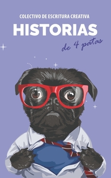 Paperback Historias de cuatro patas [Spanish] Book