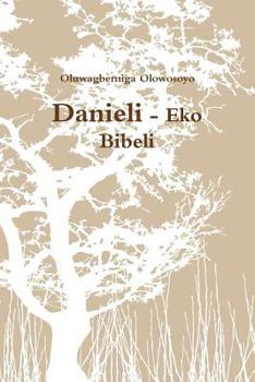 Paperback Danieli - Eko Bibeli [Yoruba] Book