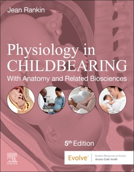 Paperback Physiology in Childbearing: With Anatomy and Related Biosciences Book