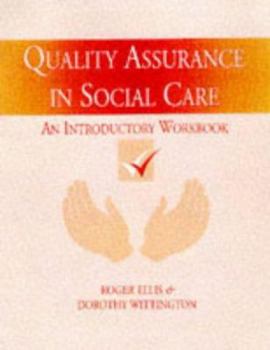 Hardcover Quality Assurance in Social Work: An Introductory Workbook Book