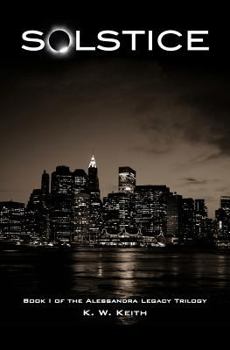 Paperback Solstice: Book I of the Alessandra Legacy Trilogy Book