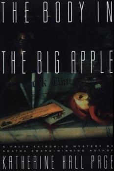 Hardcover The Body in the Big Apple (Faith Fairchild Mysteries) Book