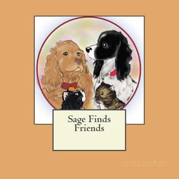 Paperback Sage Finds Friends: Katie Araujo Book