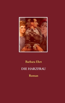 Paperback Die Harzfrau [German] Book