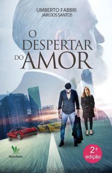 Paperback O despertar do amor [Portuguese] Book