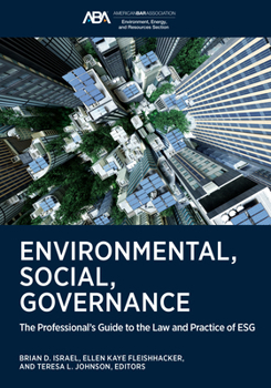 Paperback Environmental, Social, Governance: The Professional's Guide to the Law and Practice of Esg Book