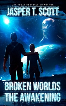Paperback Broken Worlds: The Awakening (A Sci-Fi Mystery) Book