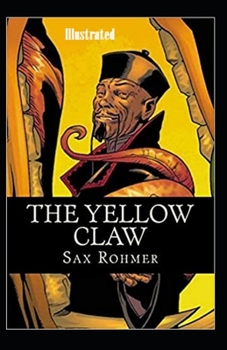 Paperback The Yellow Claw Illustrated Book