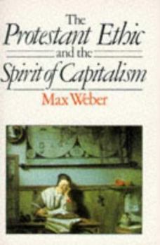 Paperback The Protestant Ethic and the Spirit of Capitalism Book