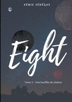 Paperback Eight: Une bouffée de chaleur [French] Book
