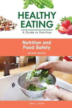 Paperback Nutrition and Food Safety, Second Edition Book