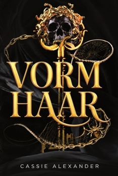 Vorm haar: een duistere Belle-en-het-Beest-fantasyromance (De Gedaanteverandering-trilogie) (Dutch Edition)