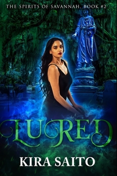 Paperback Lured: Spirits of Savannah Book #2 Book