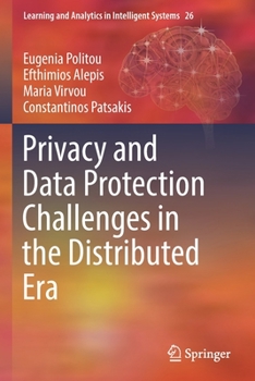 Paperback Privacy and Data Protection Challenges in the Distributed Era Book