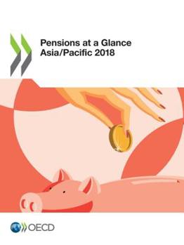 Paperback Pensions at a Glance Asia/Pacific 2018 Book